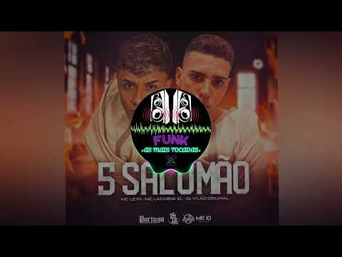 MC Lzyn - 5 Salomão