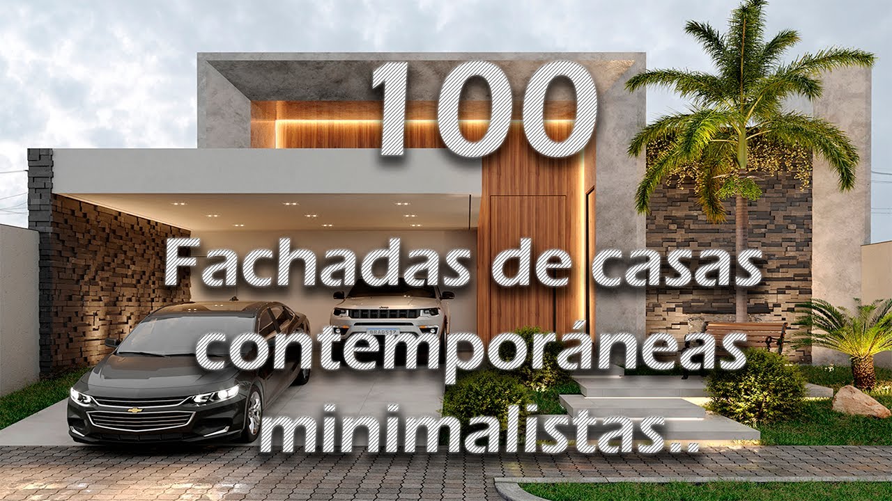 100 fachadas de casas contemporáneas, minimalistas