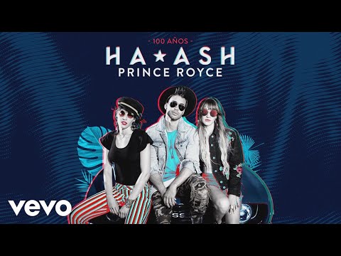 HA-ASH, Prince Royce - 100 Años (Cover Audio)