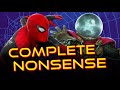 Spider Man Far From Home Is Complete Nonsense