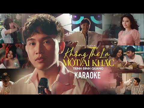 Không Thể Là Một Ai Khác - Trịnh Đình Quang | Karaoke Beat Gốc