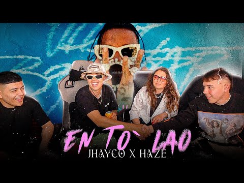 REACCIONANDO a Jhayco x Haze - En To Lao