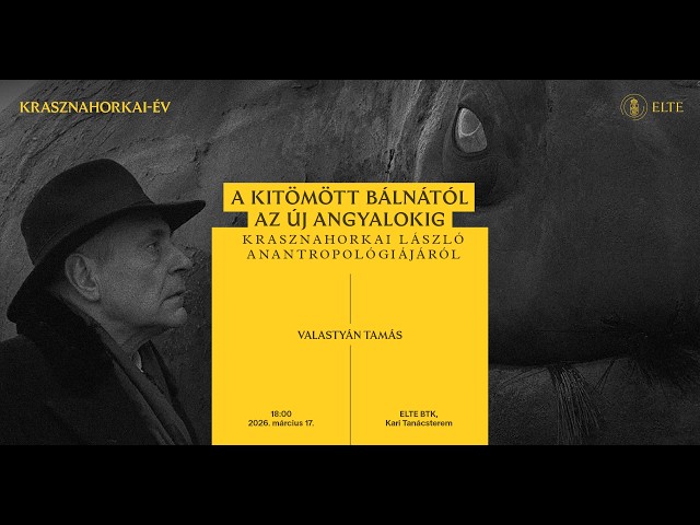 A kitömött bálnától az új angyalokig – Krasznahorkai László anantropológiájáról