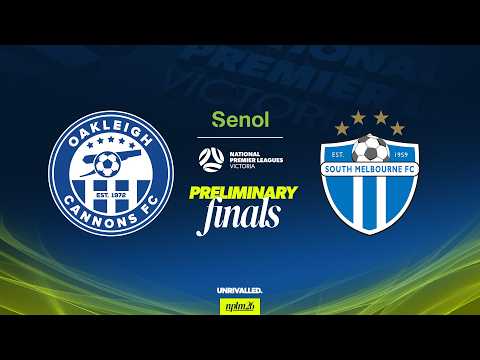 2026 Senol NPLM Victoria Finals: Oakleigh Cannons FC v South Melbourne FC