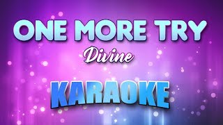 Divine - One More Try (Karaoke &amp; Lyrics)