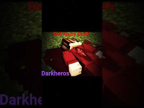 😭sad kenny death darkheros series #darkheroes #minecraft #shorts #proboiz95