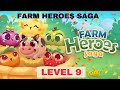 FARM HEROES SAGA LEVEL 9 Gameplay Walkthrough IOS Android Gameplay Farm Heroes Saga