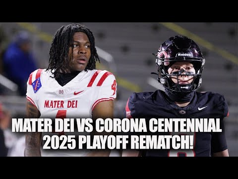 Mater Dei vs. Corona Centennial High School Football Rematch and Game Winning Drive!