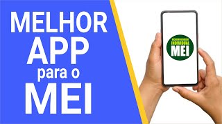 O melhor app para o MEI fácil, simples e oficial