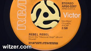 REBEL REBEL - DAVID BOWIE (1974) on RCA Victor 45 RPM - Original alternate US version (USA, America)