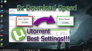 How to Speed Up uTorrent Downloads | 5x Download Speed!!! | Speed Up Utorrent ||
