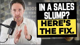 441. In a Sales Slump? Here's the Fix