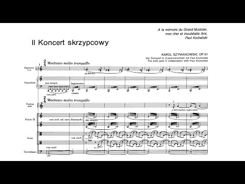 Karol Szymanowski - Violin Concerto No. 2, Op. 61