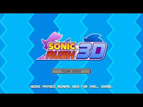 Sonic Rush 3D - Gameplay and Speedrun