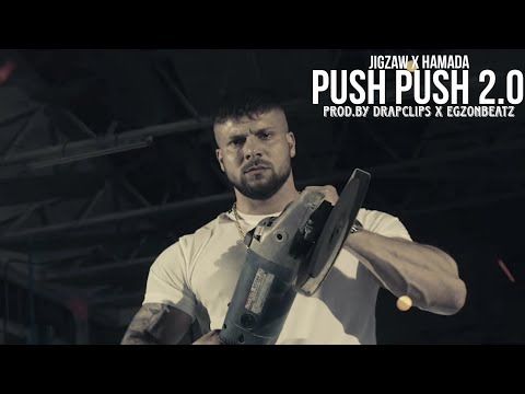 JIGZAW X HAMADA - PUSH PUSH 2.0[prod.by Egzonbeatz](remix)