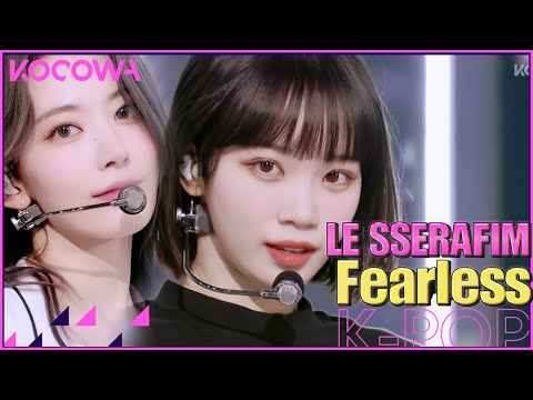 LE SSERAFIM - Fearless l Music Bank K-Chart Ep 1117 [ENG SUB]