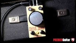 Video thumbnail for First Look: Fuzzrocious Knob Jawn by Premier Guitar