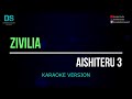 Zivilia Aishiteru 3 Karaoke Version Tanpa Vokal
