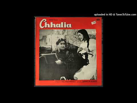 Chhalia-Mera-Naam-Uncensored Version-Mukesh-Chhalia-Kalyanji Anandji-Qamar Jalalabadi-1960