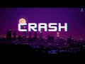 Crash - Neovaii   (Lyrics)