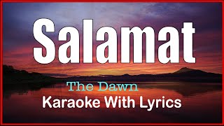 SALAMAT - The Dawn / Karaoke