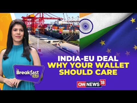 India–EU Free Trade Deal Sealed: ‘Mother of All Deals’ Explained | Exports Boom, Cheaper Imports