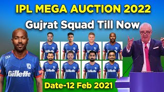 IPL 2022 | Gujarat Squad Till Now | IPL 2022 Gujarat Titans Full Squad