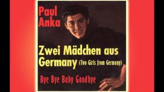 PAUL ANKA - Bye Bye Baby Goodbye (1992) From His German Album
