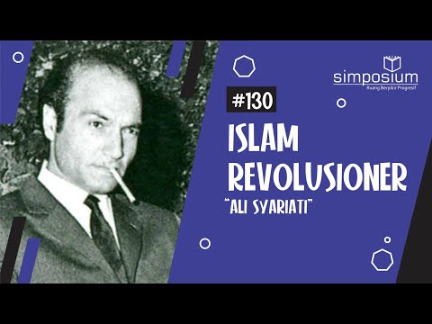 Islam Revolusioner I (Ali Syari'ati) | DISKUSIUM #130