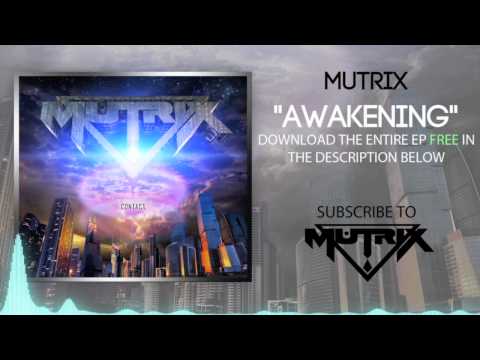 Mutrix - Awakening (Original Mix)