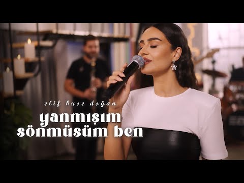 Elif Buse Doğan - Yanmışım Sönmüşüm Ben (Official Video)