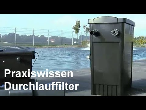 Teichfilter - UVC Durchlauffilter - Video: Einsatz und Anwendung von Durchlauffiltern im Gartenteich
