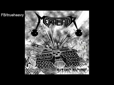 Metraliator - Weapon of Truth