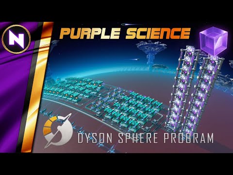 All-In-One PURPLE SCIENCE with BLUEPRINT | Dyson Sphere Program Master Class