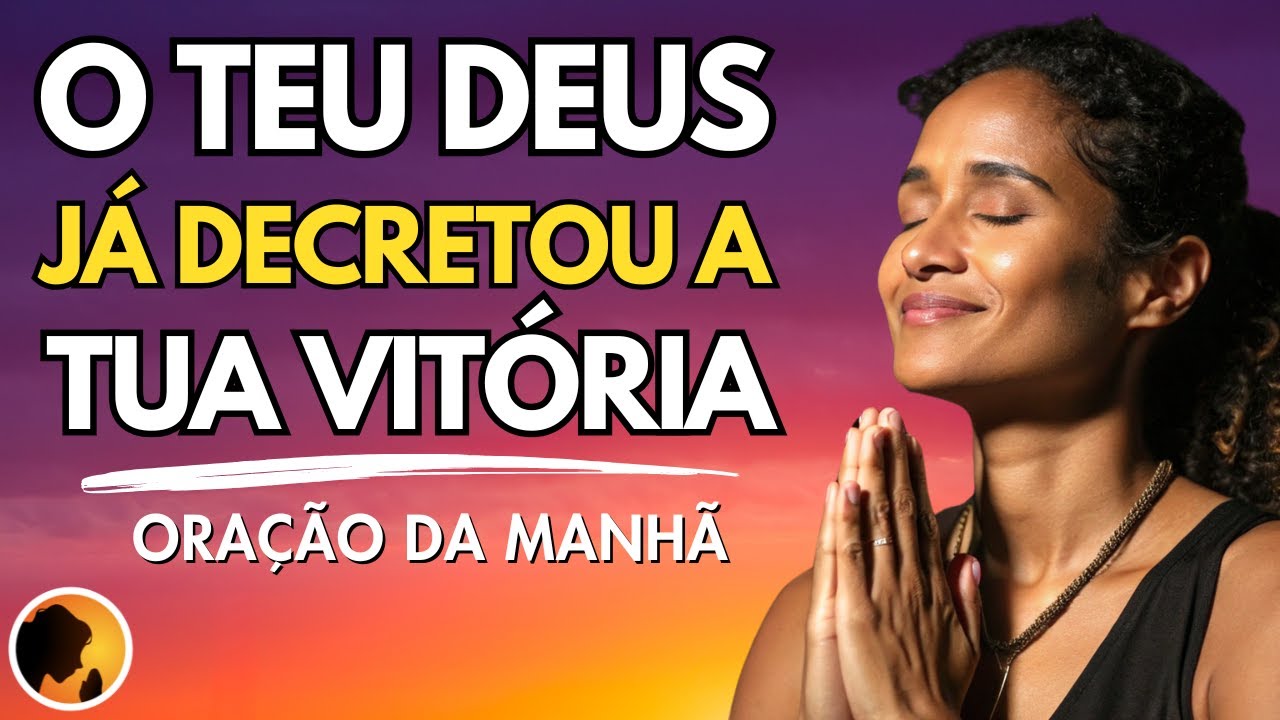 O teu DEUS já DECRETOU a tua VITÓRIA!