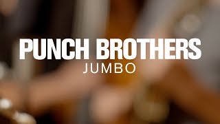 Punch Brothers - Jumbo (Live at The Current)