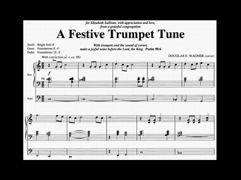 A Festive Trumpet Tune (Douglas E. Wagner (ASCAP))