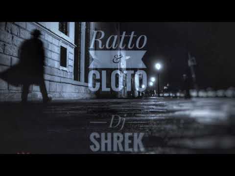 Portami via -R.A.T.T.O & Cloto- Dj Shrek-Prod. MadRock