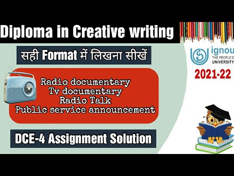 DCE-4 Assignment Solution 2021-22 Format of Radio documentary, Radio Talk, Tv Documentry, PSA