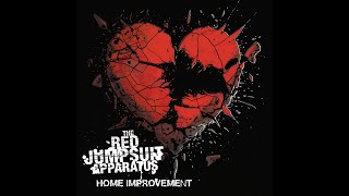 The Red Jumpsuit Apparatus - Home Improvement (Lyrics)