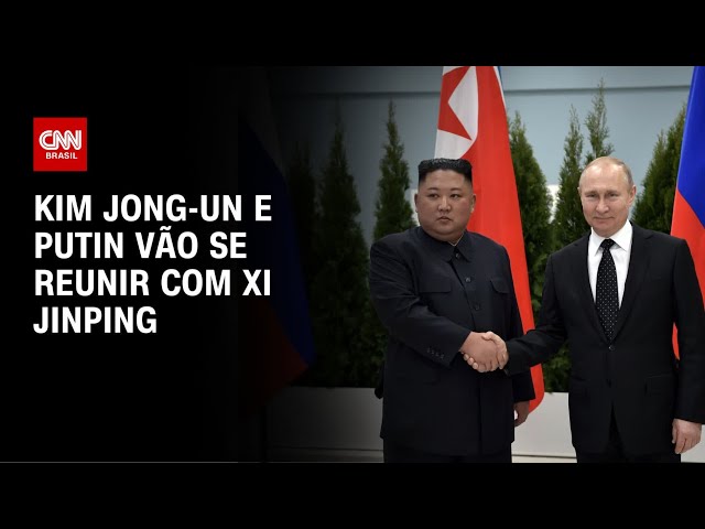 Kim Jong-un e Putin vão se reunir com Xi Jinping em desfile militar na China | WW
