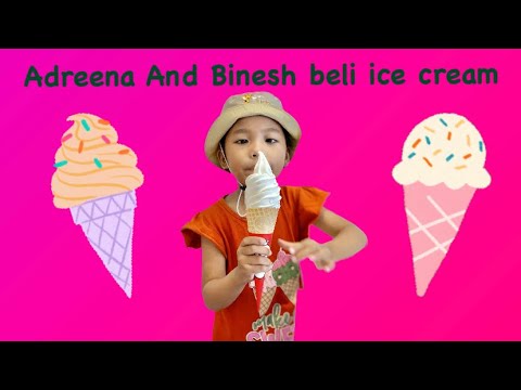Adreena And Binesh jajan ice cream #adreena #binesh #2023 #anakhebat #mixue #mixueicecream