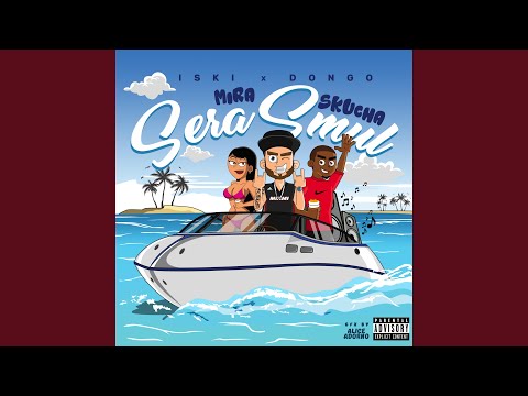 Mira Skucha Sera Smul (feat. Dongo)