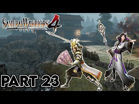 Samurai Warriors 4 Story Mode (Legend of Uesugi) - Part 23 No Commentary