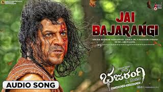 Download lagu Jai Bajarangi | Audio Song |Bajarangi | Dr.Shivarajkumar | Aindrita Ray | Arjun Janya | A.Harsha mp3 Download lagu Jai Bajarangi | Audio Song |Bajarangi | Dr.Shivarajkumar | Aindrita Ray | Arjun Janya | A.Harsha mp3