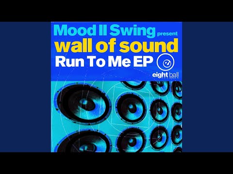 Run To Me (feat. Wall of Sound)