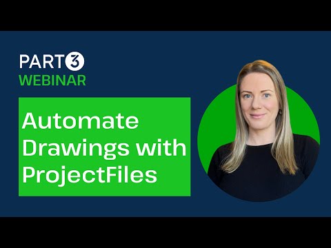 Introducing: ProjectFiles - Part3's Drawing Automation Tool
