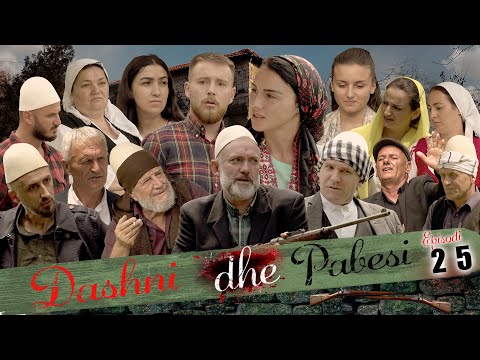 DASHNI DHE PABESI - Episodi 25 ( Tregime të Vjetra)