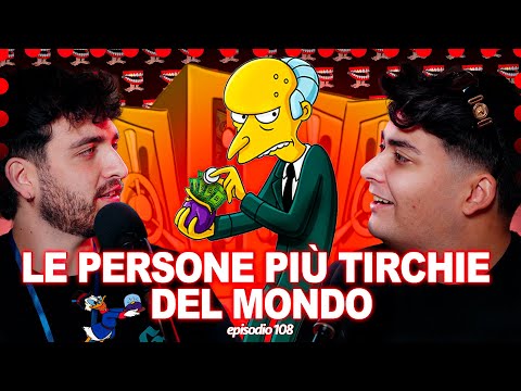 LE PERSONE PIÙ TIRCHIE DEL MONDO - More Touchy Show - Ep 108