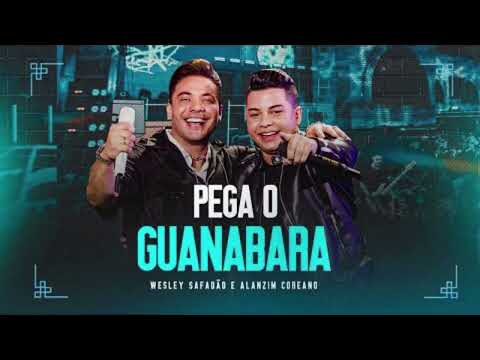 Wesley Safadão e Alanzim Coreano - Pegar o Guanabara